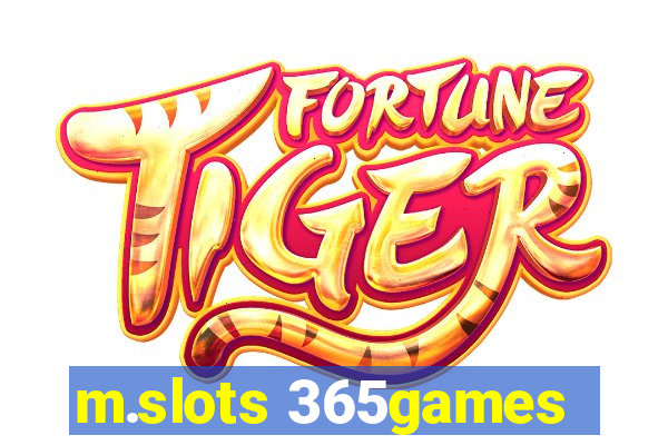 m.slots 365games